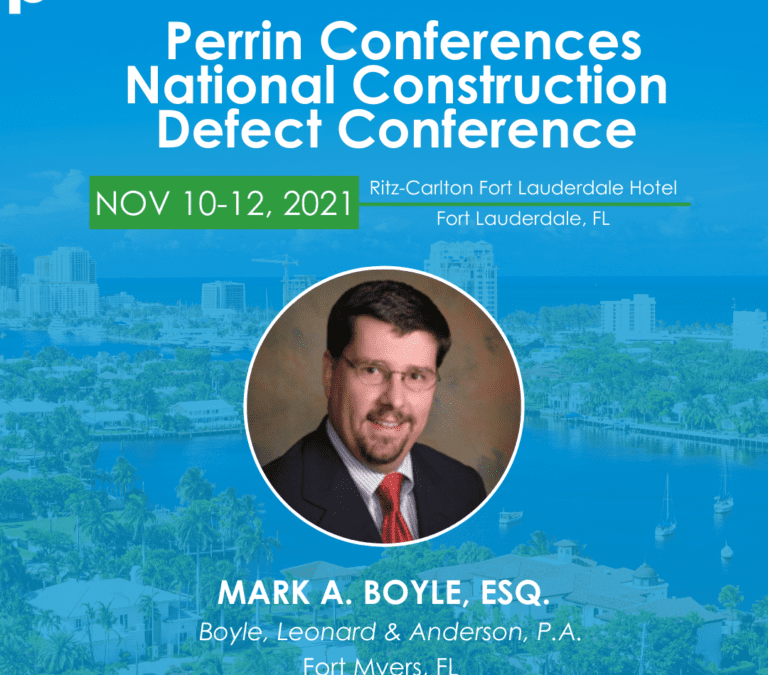 2021 PERRIN CONFERENCES, NATIONAL CONSTRUCTION DEFECT CONFERENCE